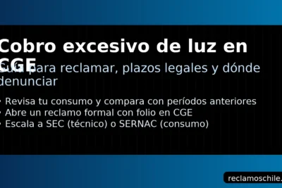 Cobro excesivo de luz en CGE: cómo reclamar, plazos legales y dónde denunciar